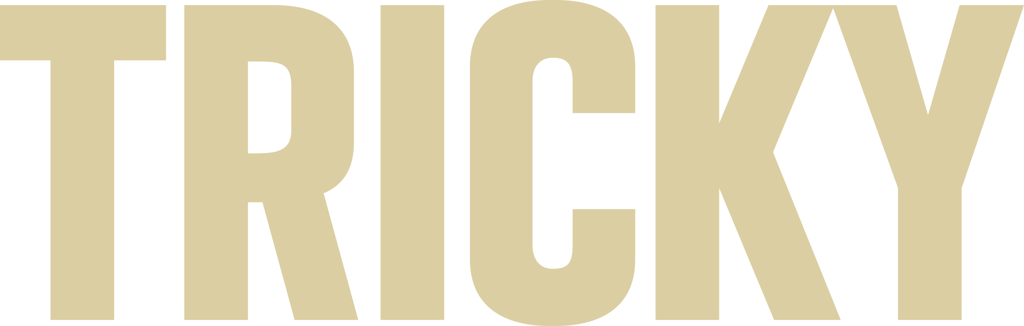TRICKY
